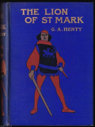 The Lion of St. Mark : A Story of Venice in the Fourteenth Century.