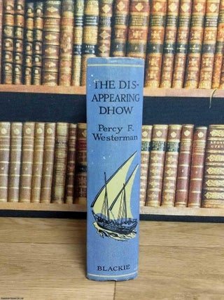 The Disappearing Dhow.