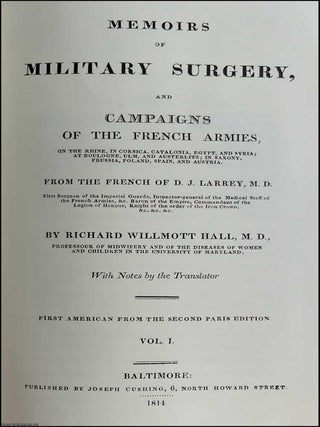 Memoirs of Military Surgery, and Campaigns of the French Armies.