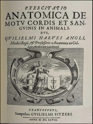 Exercitatio Anatomica de Motu Cordis et Sanguinis in Animalibus. Being a Facsimile of the 1628 Francofurti Edition. Together with The Keynes English Translation of 1928.