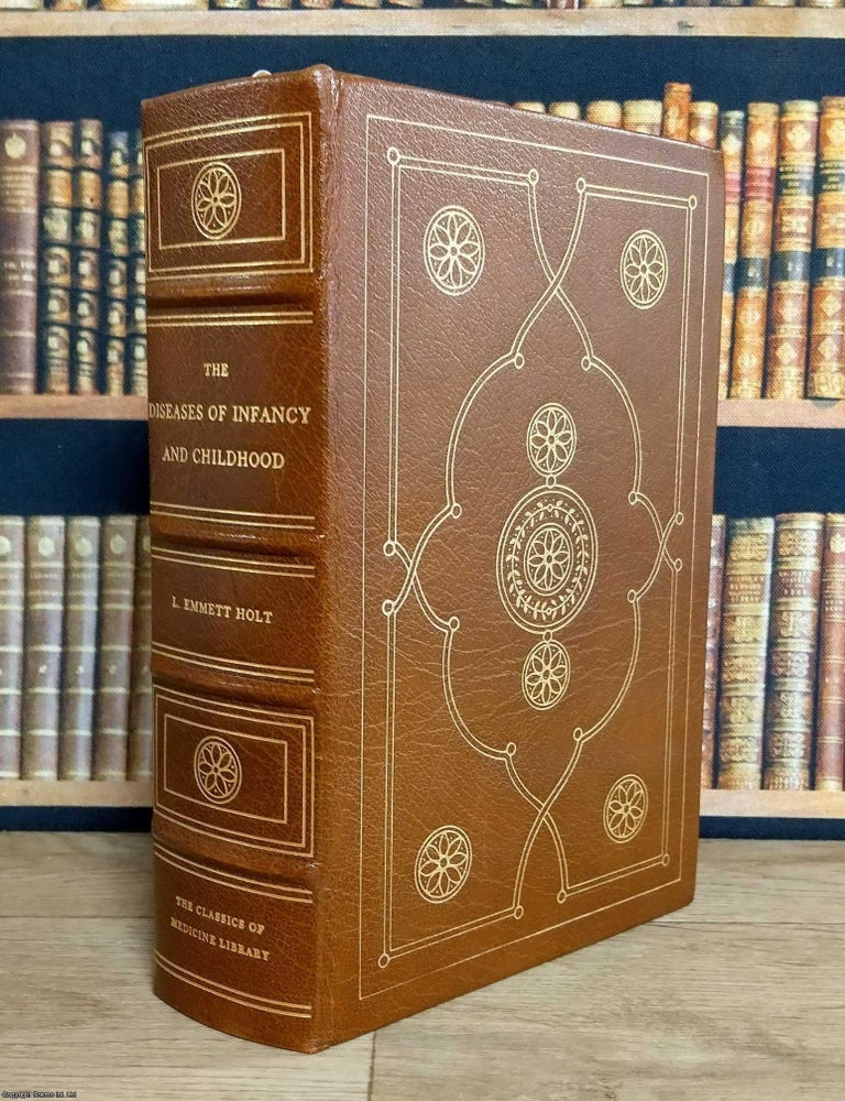 Item #376518 The Diseases of Infancy and Childhood for the Use of Students and Practioners of...