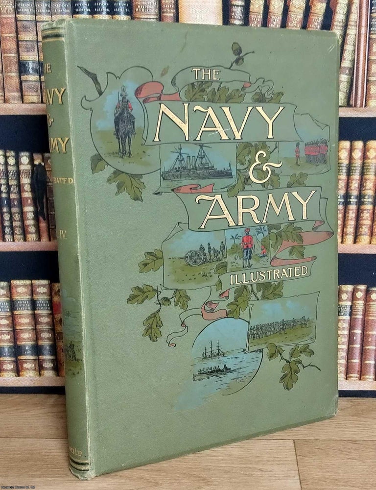 Item #376538 The Navy & Army Illustrated. Volume 4, No.38 May to No.48 Oct. 1897 inclusive, & Nelson and Trafalger Special Issue. Comdr. C. N. Robinson.