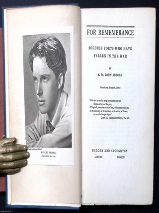 For Remembrance : Soldier Poets who have Fallen in the War. A. St. John Adcock.