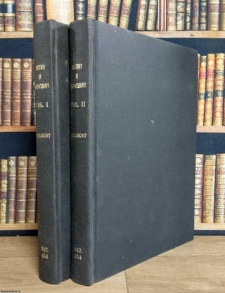 The History and Antiquities of Shrewsbury; with an Appendix. The Second Edition, with a Continuation of the History. In 2 Volumes.