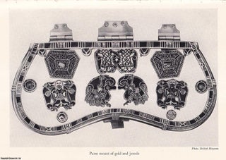 Item #403655 The Excavation of the Sutton Hoo Ship-Burial. An original article from the The...