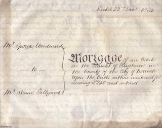 Item #406575 Mortgage Indenture of an Estate in the Hamlet of Heigham, Norfolk; from George...