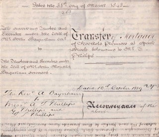 1843 Mortgage and 1889 Reconveyance; from Rev. Arthur Baynham to. 1843 Transfer of Mortage Land.