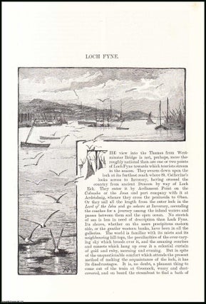 Item #406653 Loch Fyne; Scotland. An original article from the English Illustrated Magazine,...