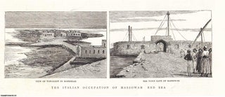 Item #407637 The Italian Occupation of Massowah Red Sea. An original print from the Graphic...