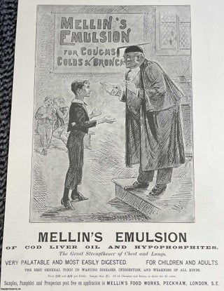 Item #408878 Mellin's Emulsion for Coughs, Colds and Bronchitis; the 'Great Stengthener of Chest...