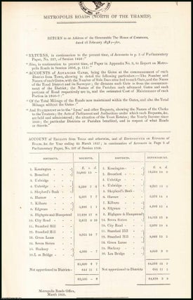 Item #408919 [Blue Book Report]. Returns relating to Metropolois Roads (North of the Thames);...