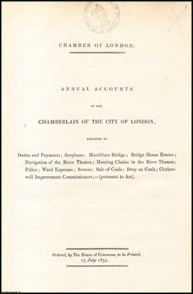 Item #408952 [Blue Book Report]. 1854 Chamber of London, Annual Accounts from the Chamberlain's...