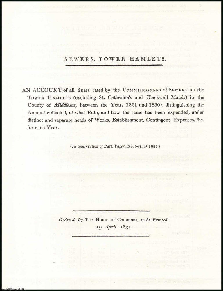 Item #408962 Blue Book Report : Sewers, Tower Hamlets; an Account of all Sums Rated, Received and...