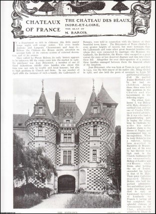 Item #411868 The Chateau des Reaux, Indre-et-Loire. The Seat of M. Barois. Several pictures and...