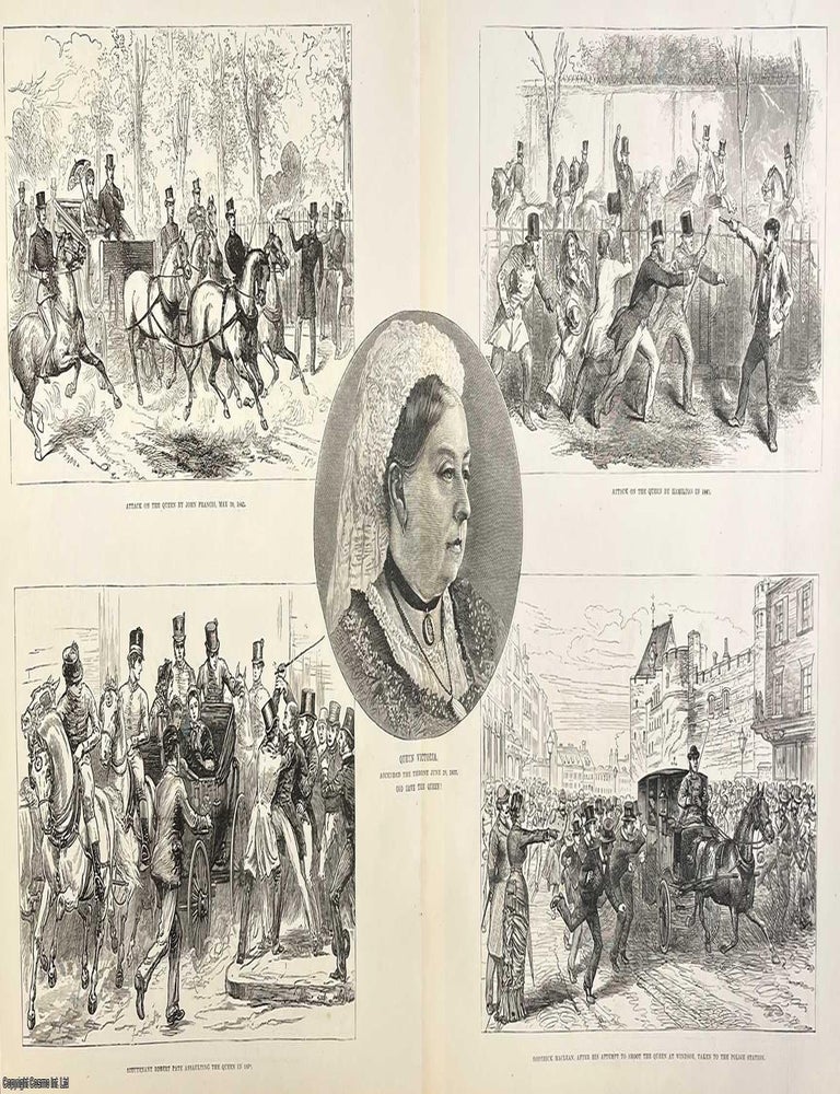 Item #414782 Queen Victoria; Attempts on Her Life. A rare, original print from The Illustrated...
