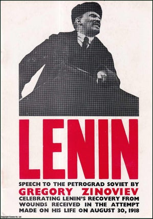 Item #416149 V.I. Lenin. A speech to the Petrograd Soviet by Gregory Zinoviev celebrating Lenin's...