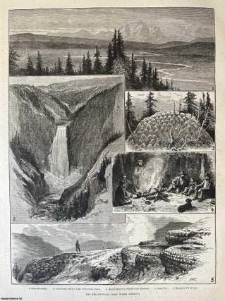 Sketches in Yellowstone Park, North America. A collection of original. YELLOWSTONE PARK.
