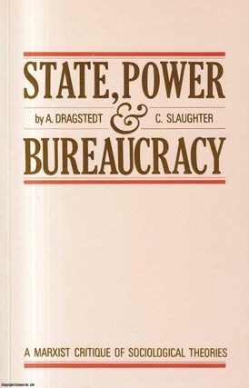 Item #416953 State, Power and Bureaucracy. A Marxist Critique of Sociological Theories. Published...