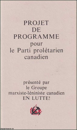 Item #416960 Draft Program for the Canadian Proletarian Party. Published by In Struggle! The...