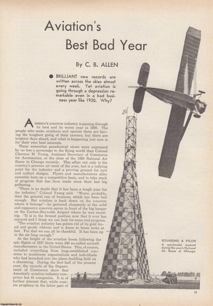 Item #418590 Chicago's National Air Races: Aviation's Best Bad Year. Written by C.B. Allen, 1930....