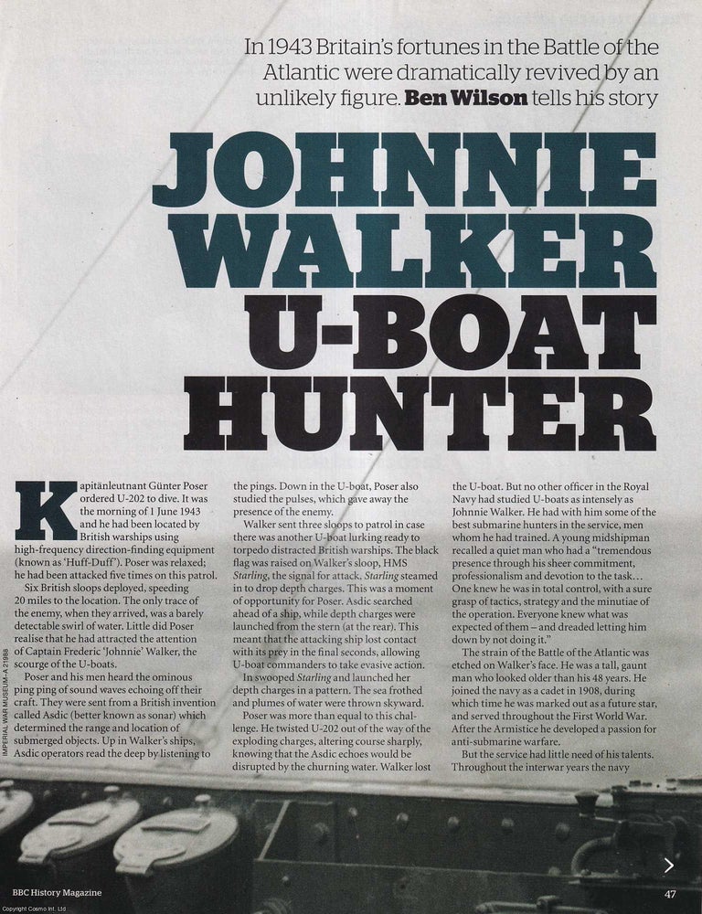 Item #419020 Johnnie Walker U-Boat Hunter: A Dramatic Revival of Britain's Fortunes in the...