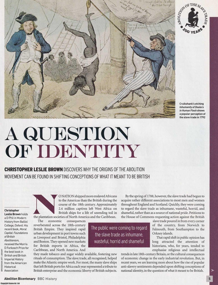 Item #419100 Abolition of the Slave Trade: A Question of Identity. How the origins of the...