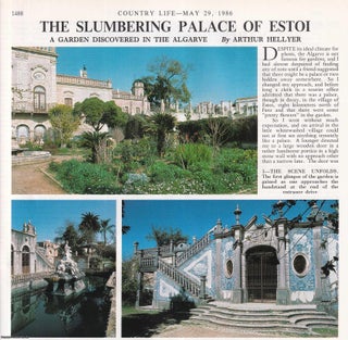 Item #419586 The Palace of Estoi: A Garden Discovered in the Algarve. Several pictures and...