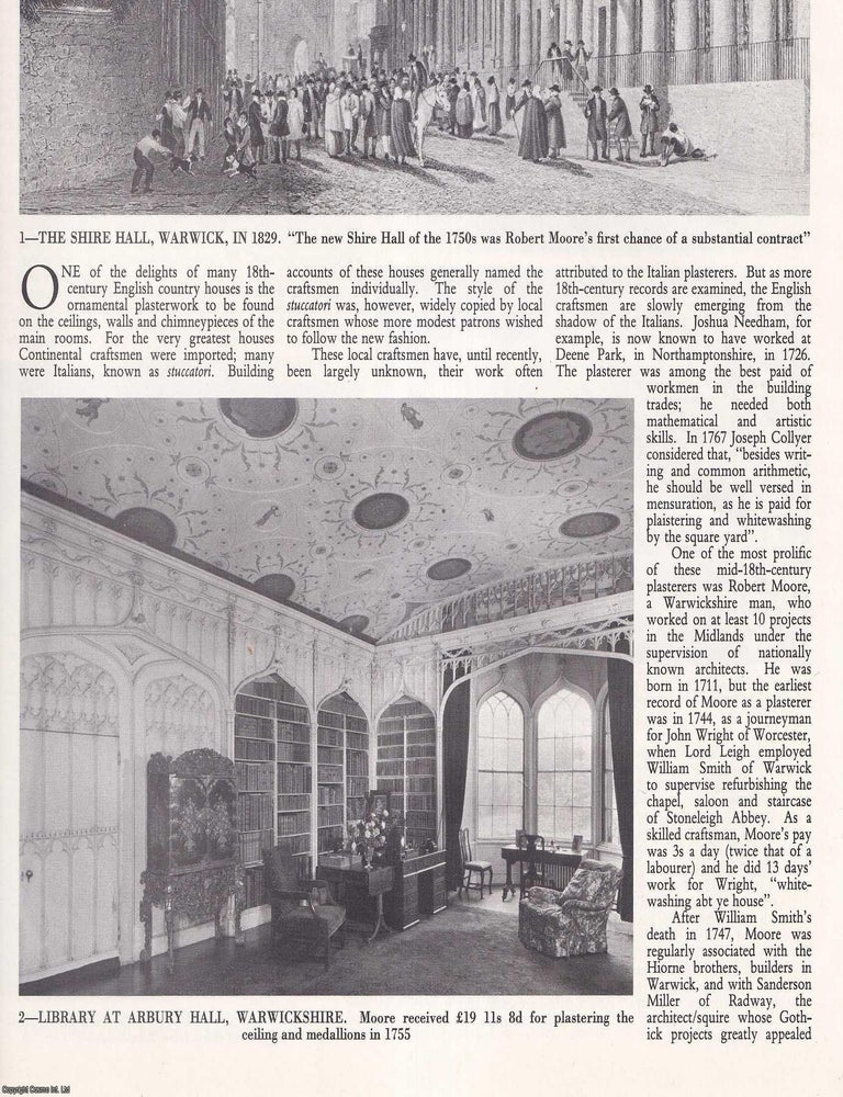 Item #419964 Robert Moore of Warwick (1711-83): Craftsman of Ornamental Plasterwork. Several...