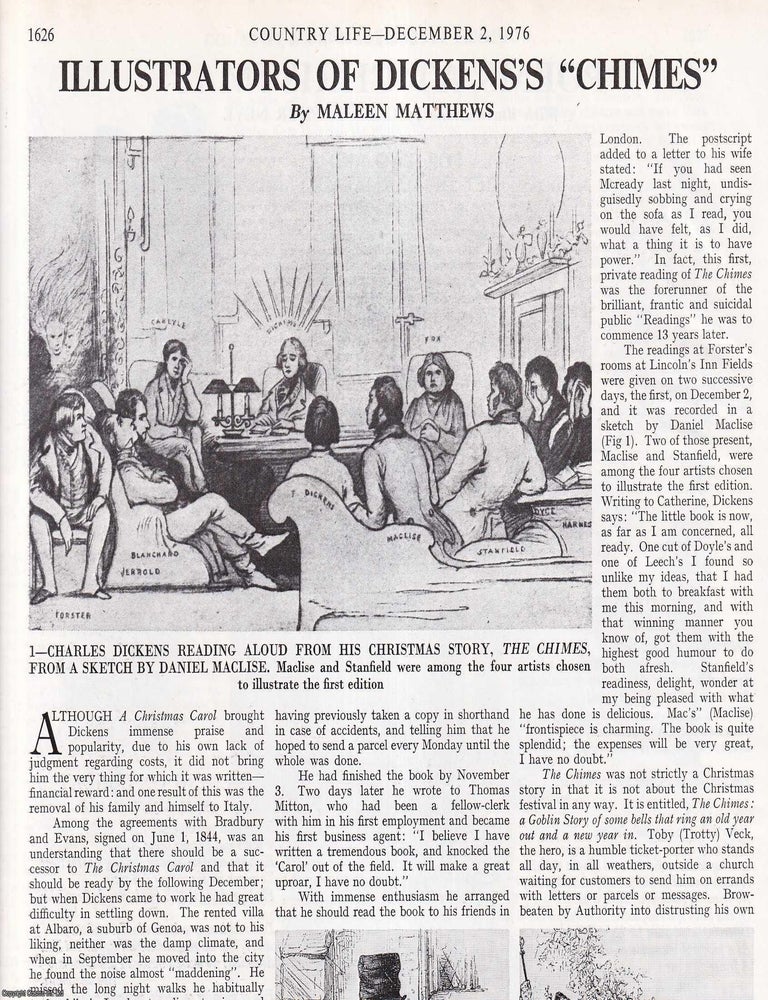 Item #420173 Illustrators of Charles Dickens' Christmas Story 'The Chimes'. Several pictures and accompanying text, removed from an original issue of Country Life Magazine, 1976. Maleen Matthews.