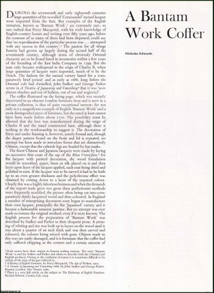 Item #420392 A Bantam Work, Coffer. An original article from The Connoisseur, 1961. Nicholas Edwards