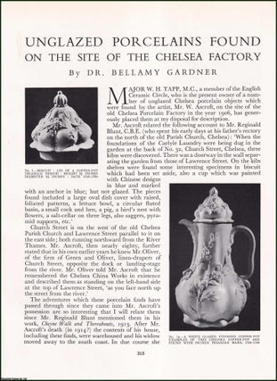 Item #420411 Unglazed Porcelains found on the Site of the Chelsea Factory. An original article...