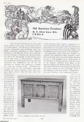 Item #420544 Old American Furniture. An original article from The Connoisseur, 1921. E. Alfred Jones
