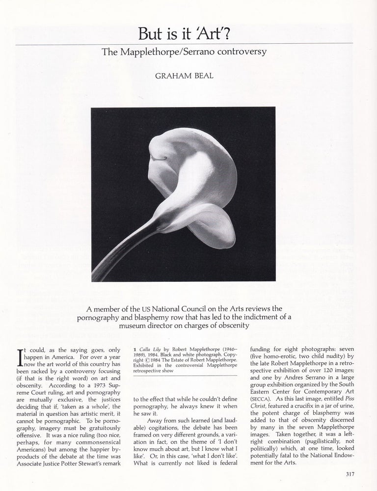 Item #420978 But is it Art? The Mapplethorpe/Serrano Controversy. The pornography and blasphemy...