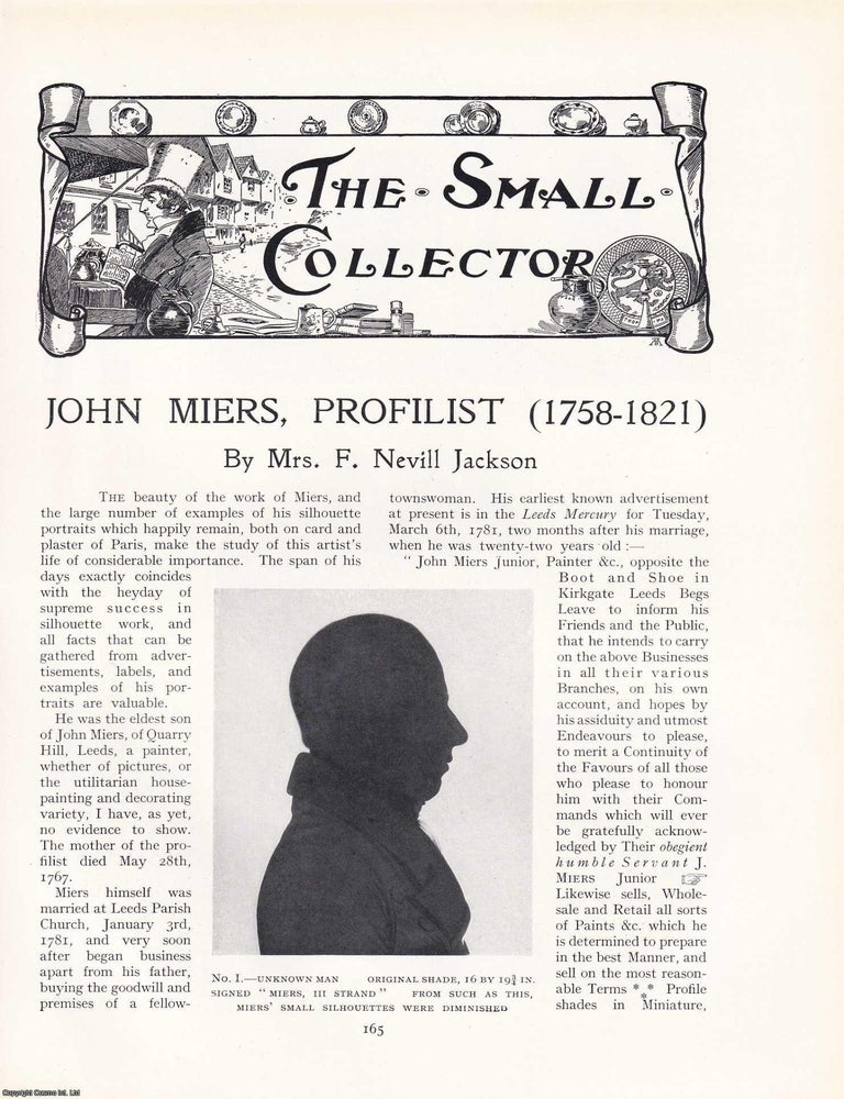 Item #421159 John Miers, Profilist (1758-1821). An original article from The Connoisseur, 1930....