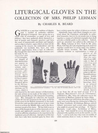 Item #421212 Liturgical Gloves in the Collection of Mrs Philip Lehman. An original article from...