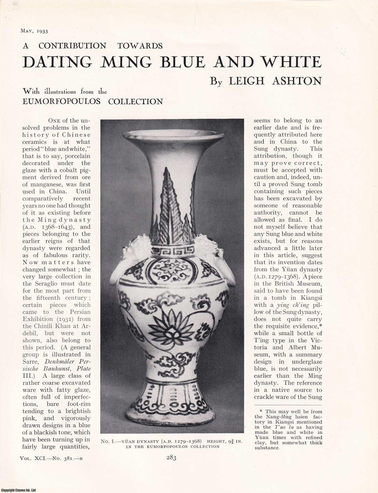 Item #421235 Dating Ming Blue and White. An original article from The Connoisseur, 1933. Leigh...