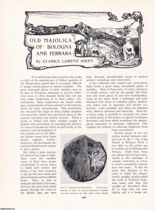 Item #421388 Old Majolica of Bologna and Ferrara. An original article from The Connoisseur, 1932....