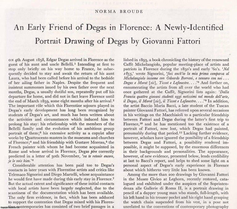 Item #421436 An Early Friend of Degas in Florence: A Newly-Identified Portrait Drawing of Degas...