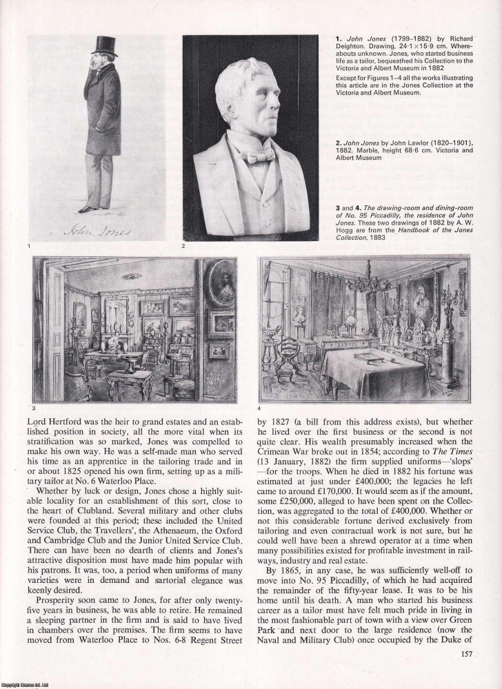 Item #421456 A Born Virtuoso: John Jones (1799-1882), Military Tailor and Collector of Fine and...
