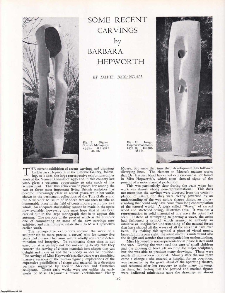 Item #421488 1951-52 Carvings by Barbara Hepworth. 3 pages, illustrated. An article printed in...