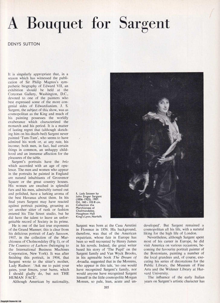 Item #421771 A Bouquet for John Singer Sargent: An Exhibition of His Paintings at the Corcoran...