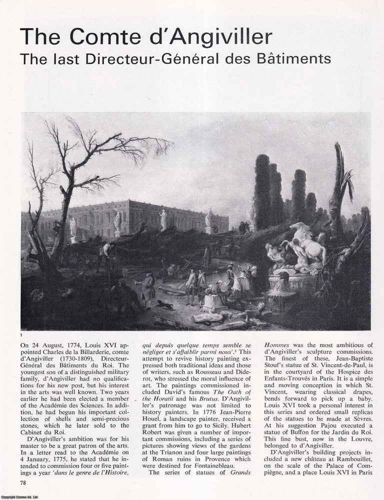 Item #422645 The Comte d'Angiviller (1730-1809): The Last Directeur-General des Batiments du Roi....