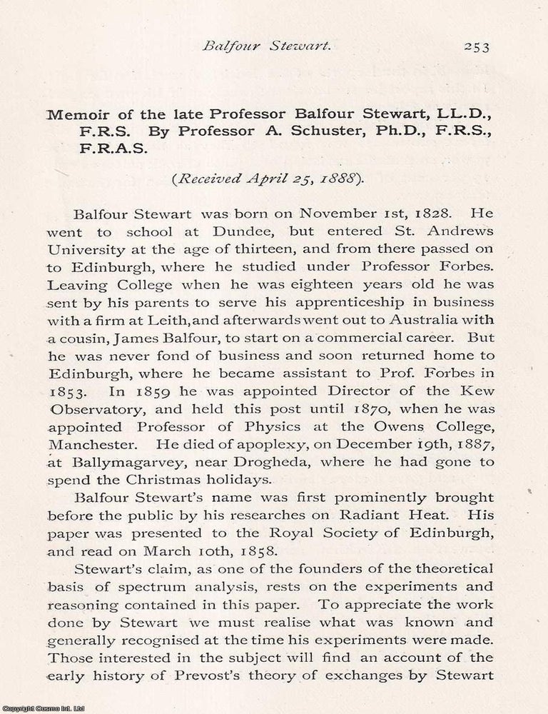 Item #423317 Memoir of Professor Balfour Stewart, LL.D., F.R.S. (1828-1887), Physicist and...