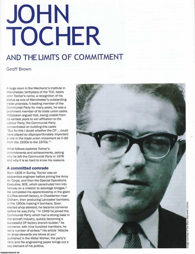 Item #423624 John Tocher and the Limits of Commitment. Why the outstanding Manchester trade...