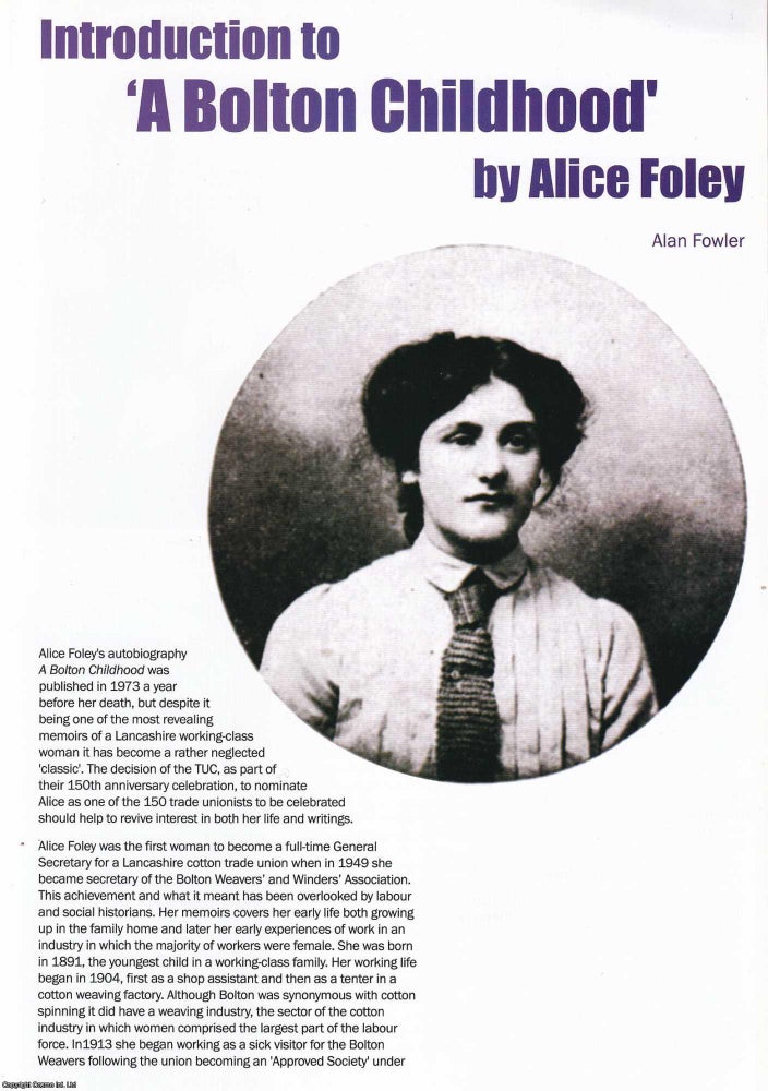 Item #423630 A Bolton Childhood' by Alice Foley. An introduction to, and extract from, the...