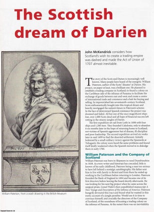 Item #423679 The Darien Expedition 1698-99 : The Scottish Dream. Hopes of a trading empire dashed...