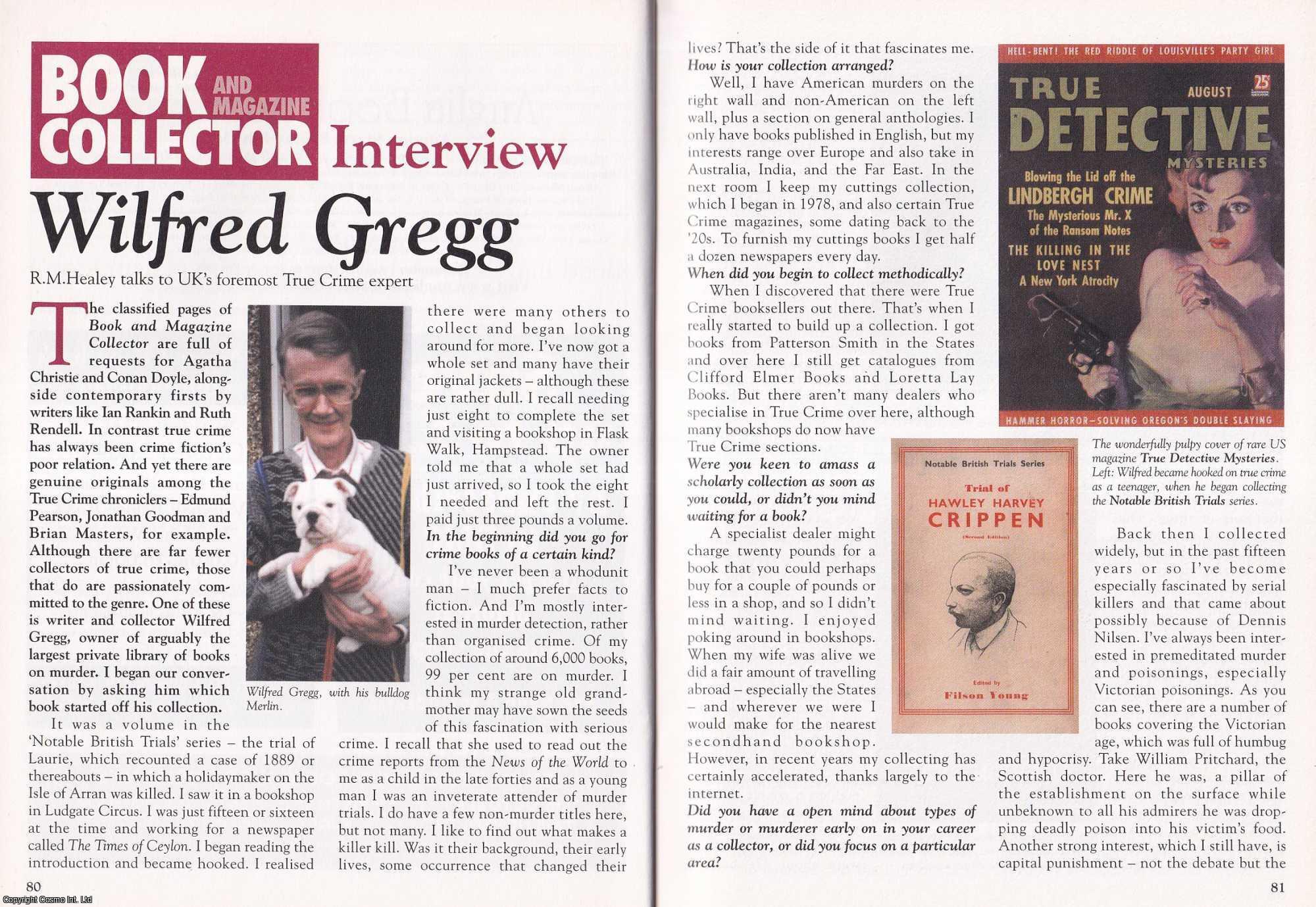 Wilfred Gregg's True Crime Library : A Specialist's Survey of Criminal ...