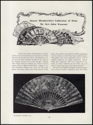 Queen Margherita's Collection of Hand Fans. An original article from The Connoisseur, 1907. Art. Jahn Rusconi.
