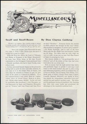 Item #502421 Snuff and Snuff Boxes. An original article from The Connoisseur, 1909. Dion Clayton...