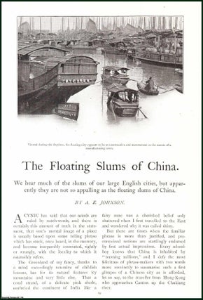 Item #504718 The Floating Slums of China. An uncommon original article from the Lady's Realm,...